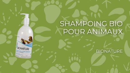 Shampoing BIO pour animaux Bionature